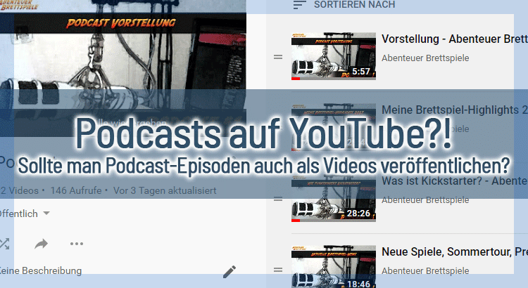 Sollte man Podcast-Episoden auch als Videos auf YouTube veröffentlichen?