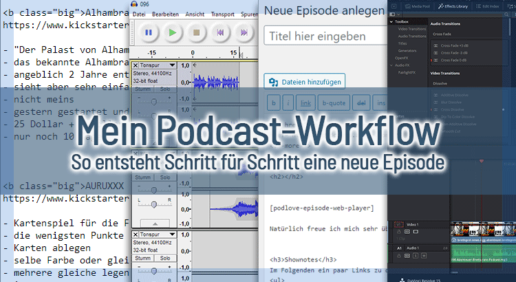 Mein Podcast-Workflow – So entsteht Schritt für Schritt eine neue Episode