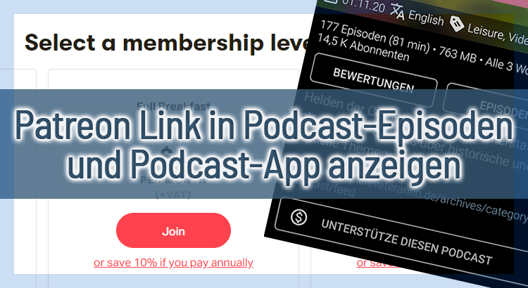 Patreon Link in Podcast-Episoden und Podcast-App anzeigen