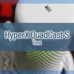 HyperX QuadCast S – Streamer & YouTuber Mikrofon Test