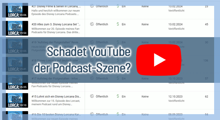 Schadet YouTube der Podcast-Szene?